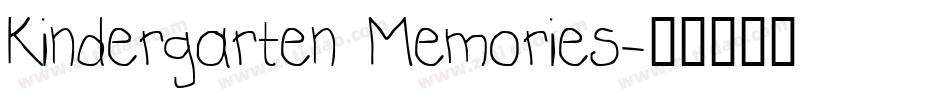 Kindergarten Memories字体转换